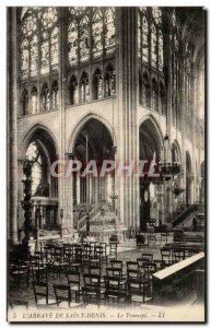 Postcard Old L & # 39Abbaye De Saint Denis Transept