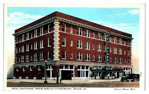 Hotel Southland, Macon, GA Postcard *5F(2)4