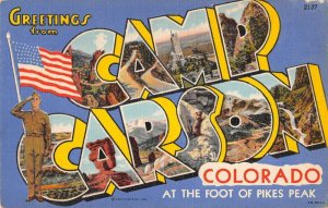 Camp Carson Colorado Greetings From large letter linen antique pc ZA440850