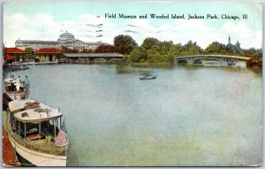 VINTAGE POSTCARD FIELD MUSEUM AND WOODED ISLAND JACKSON PARK CHICAGO 1911