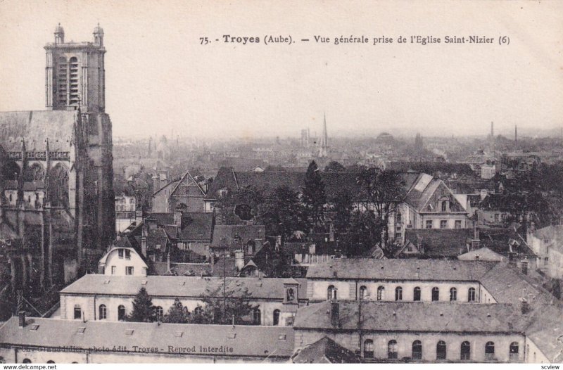 TROYES, Aube, France, 1900-1910s; Vue Generale Prise De L'Eglise Saint-Nizier