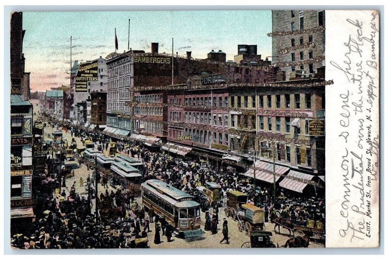 1906 Market Street From Broad St. Tramway Car Crowd Buildings Newark NJ Postcard