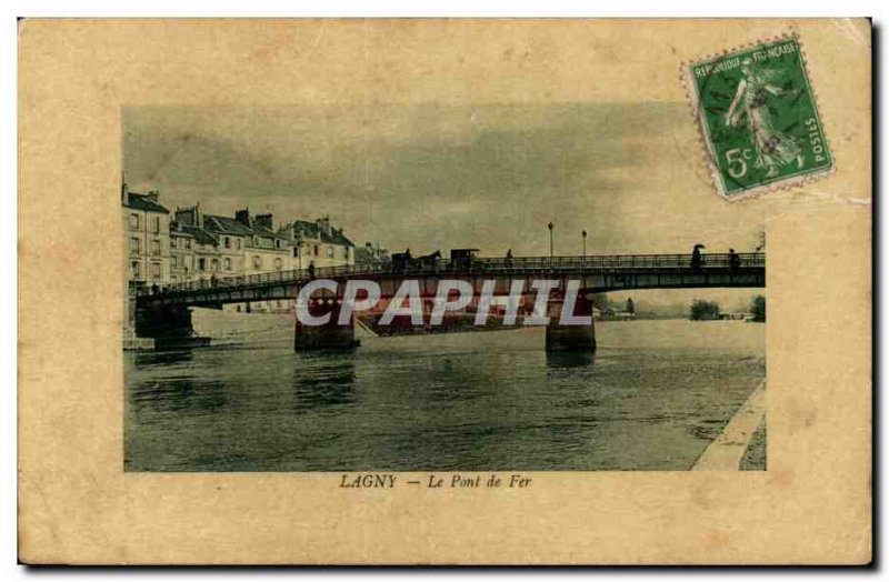 Lagny - The Iron Bridge - Old Postcard