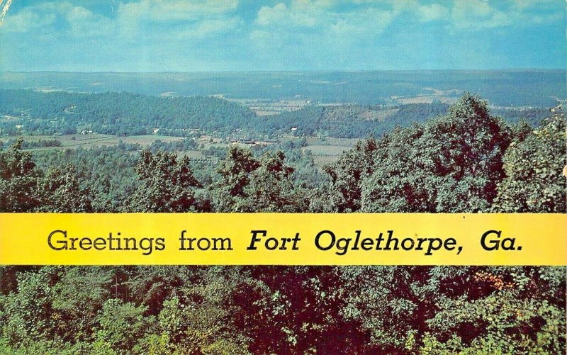 GREETINGS FROM FORT OGLETHORPE GEORGIA POSTCARD