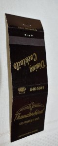 Thunderbird De Forest Wisconsin 20 Strike Matchbook Cover