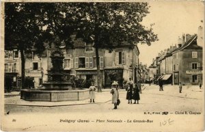 CPA Poligny- Place Nationale, La Grande Rue FRANCE- (1044307)