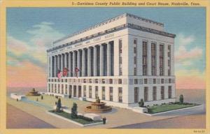 Tennessee Nashville Davidson County Public Building and Court House Curteich