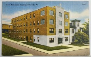 Pottsville Pennsylvania PA Good Samaritan Hospital Postcard T1