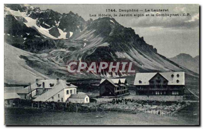 Old Postcard Dauphine The Lautaret Alpine Hotels Garden and Combeynot