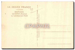 Old Postcard La Douce France Brittany Finistere Quimper La Cathedrale North C...