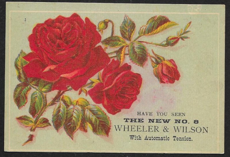 VICTORIAN TRADE CARD Wheeler & Wilson Sewing Machine Red Roses