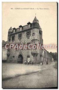 Postcard Old Conde Sur Escaut Le Vieux Chateau