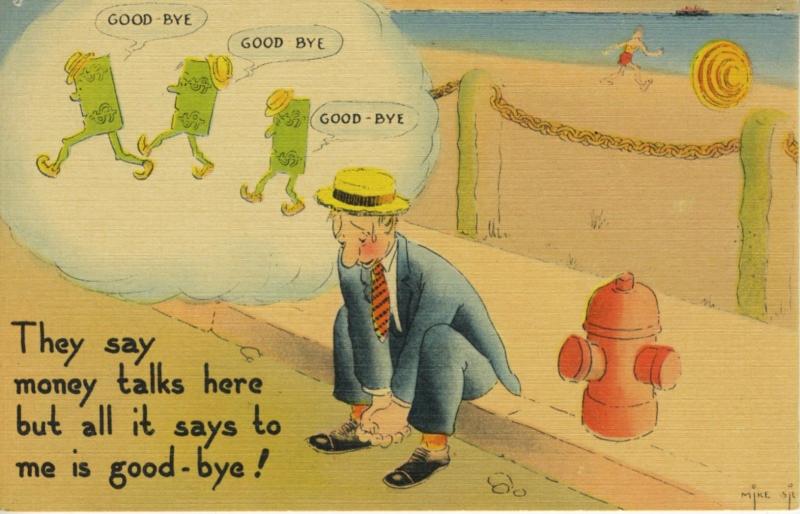 Depressed Man Money Troubles Goodbye Money Mike Sil Vintage Linen Postcard D8