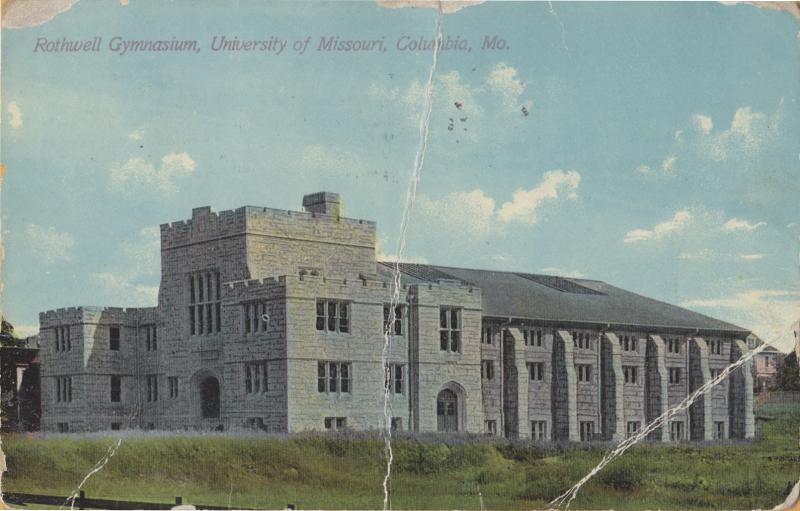 Columbia MO. Rothwell Gymnasium, University of Missouri 1911