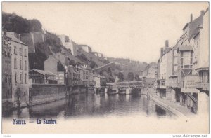 NAMUR, Belgium, 1900-1910's; La Sambre, River, Bridge