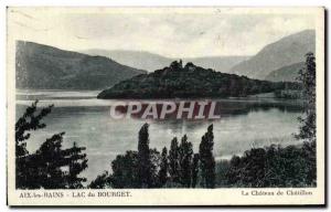 Old Postcard Aix les Bains Lake Bourget The Chateau de Chatillon