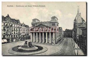 Old Postcard Aachen Stadttheater mit Kaiser Wilhelm Denkmal