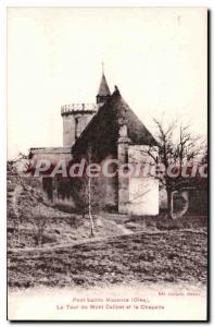 Old Postcard Pont Sainte Maxence Oise Mont Calipet tower and chapel