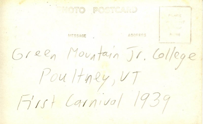 VT - Poultney. Green Mountain Jr College, 1st Winter Carnival, 1939  RPPC