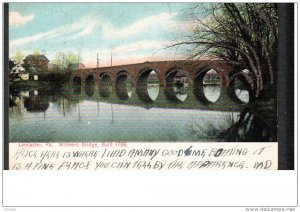 LANCASTER, Pennsylvania, 1900-1910's; Witmers Bridge