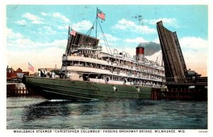 Whaleback SteamerChristopher Columbus , Broadway Bridge, Milwaukee Wisconsin