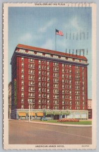 American Annex Hotel~Overlooking Plaza~St Louis MO~PM 1933~Linen Postcard