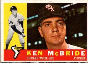 1960 Topps Baseball Card Ken McBride Chicago White Sox sk1825