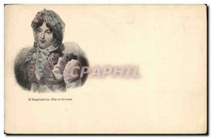 Old Postcard L & # 39Imperatrice Marie Louise