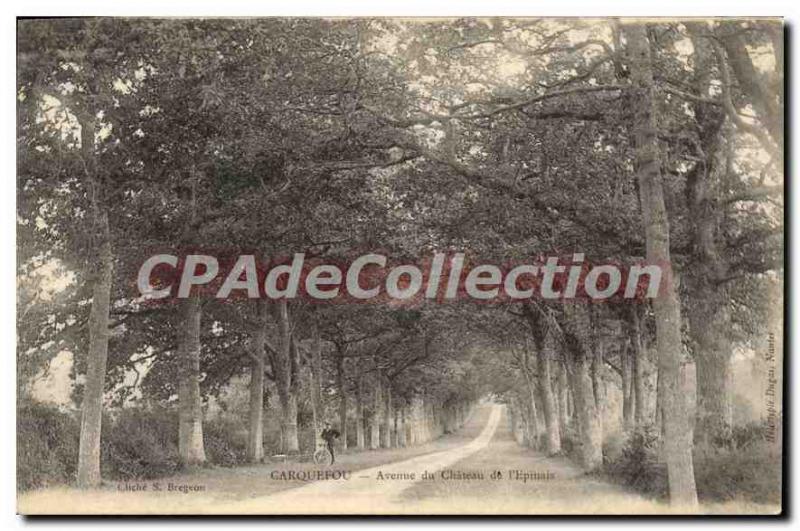 Postcard Old Carquefou Avenue du Chateau de l'Epinais