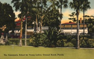 Vintage Postcard 1942 The Casements School For Young Ladies Ormond Beach Florida