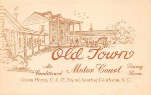 Charleston South Carolina~Old Town Motor Court & Dining Room~Ocean Highway-US 17