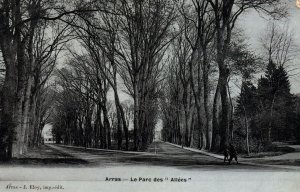 VINTAGE POSTCARD TOWN OF ARRAS IN FRANCE - THE PARK OF ALLEY WAYS STREET SCENE