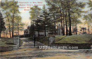 Approach to Mrs Mary Baker Eddy's Residence on Chestnut Hill - Brookline, Mas...