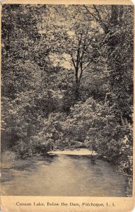 Long Island New York Canaan Lake, Below the Dam, Patchogue, Vintage PC U11305