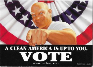 Mr Clean Max Advertising Card A Clean America is Up to You VOTE 4 by 6