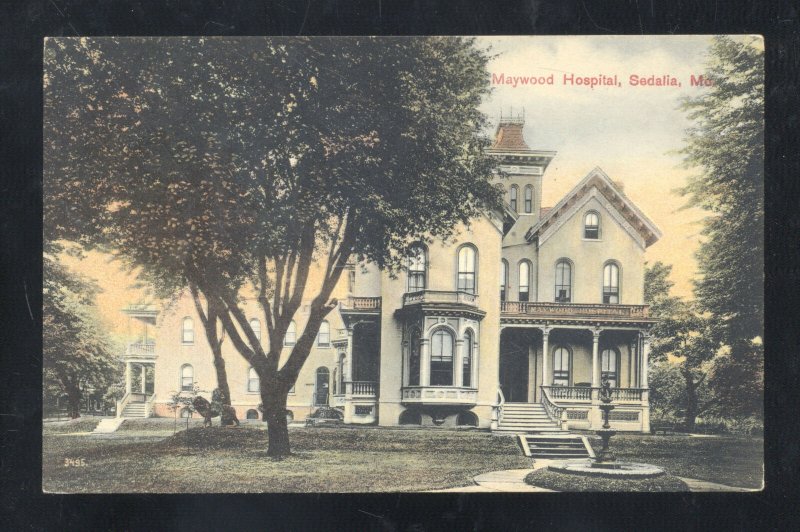 SEDALIA MISSOURI MAYWOOD HOSPITAL 1907C.E. WHEELOCK MO. VINTAGE POSTCARD