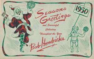 Christmas Seasons Greetings 1950 - Bob Hendricks Postcard Dealer