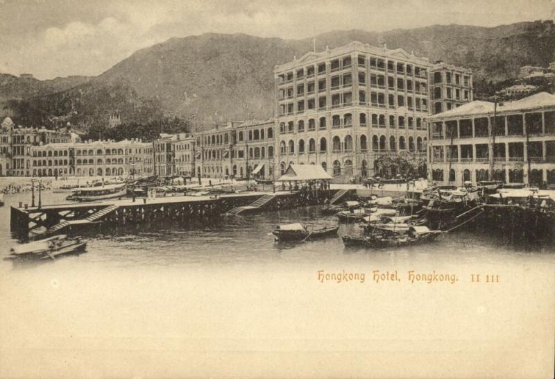 china, HONG KONG, Hongkong Hotel (1899) II 111 Postcard