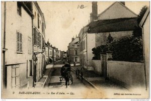 CPA BAR-sur-AUBE La Rue d'Aube (722830)
