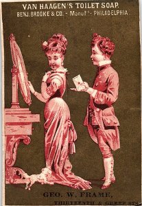 1880s VAN HAAGEN'S TOILET SOAP PHILADELPHIA BENJAMIN BROOKE CO TRADE CARD 41-147