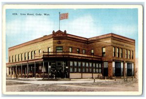 c1930's Cody Wyoming WY Irma Hotel Hostelry Building US Flag Vintage Postcard