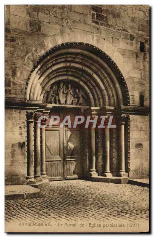 Old Postcard Kaysersberg The Portal The Parish Church