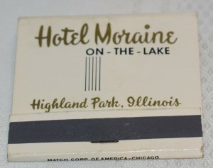 Hotel Moraine on the Lake Highland Park Illinois 30 Strike Matchbook