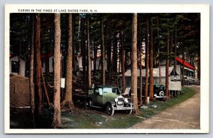 Lake Shore Park New Hampshire~Cabins in the Pines~Tent~Tin Garage~1920s Cars