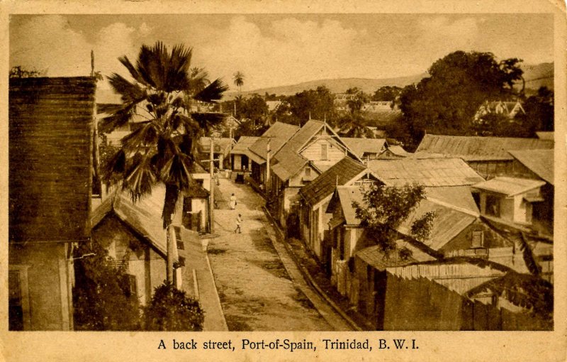 Trinidad - Port of Spain, A Back Street