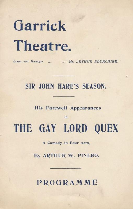 Sir John Hare Farwell Performance of The Gay Lord Quex Comedy Garrick Theatre...