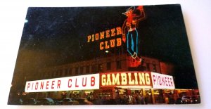 Pioneer Club Casino Postcard Las Vegas Nevada Cowboy Vic Neon Sign Old Cars Slot