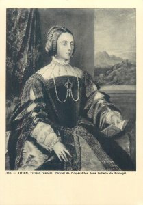 Portrait of Empress Isabel of Portugal by Tiziano Vecelli fine art postcard 
