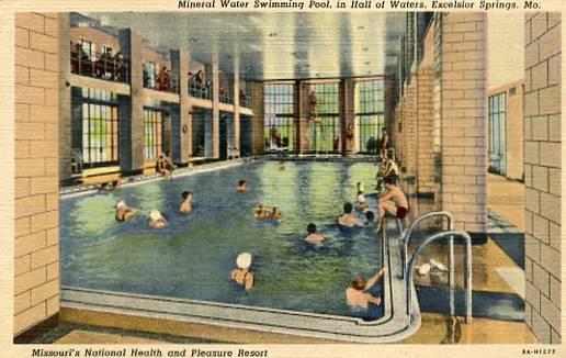 MO - Excelsior Springs, Missouri's National Health Resort, Mineral Water Pool...
