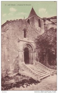 L'Eglise St-Vincent, Les Baux (Bouches-du-Rhône), France, 1900-1910s